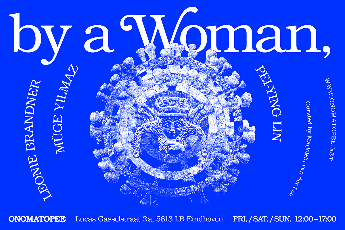 Expositie: “By a Woman,” bij Onomatopee