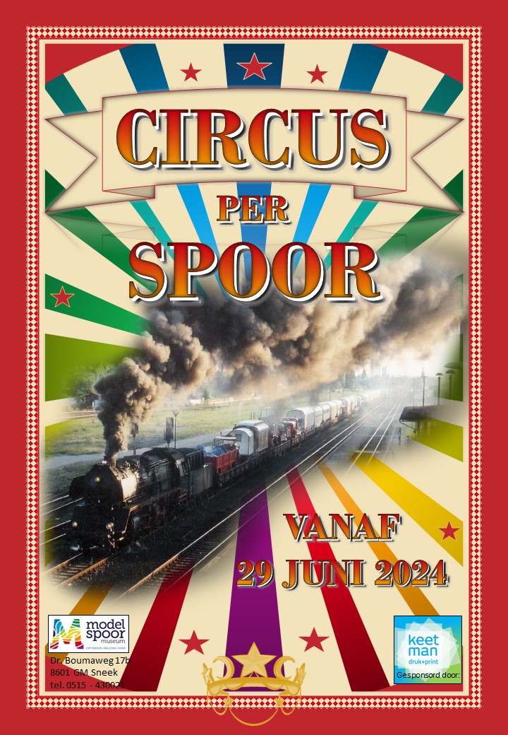 Expositie “Circus per Spoor”
