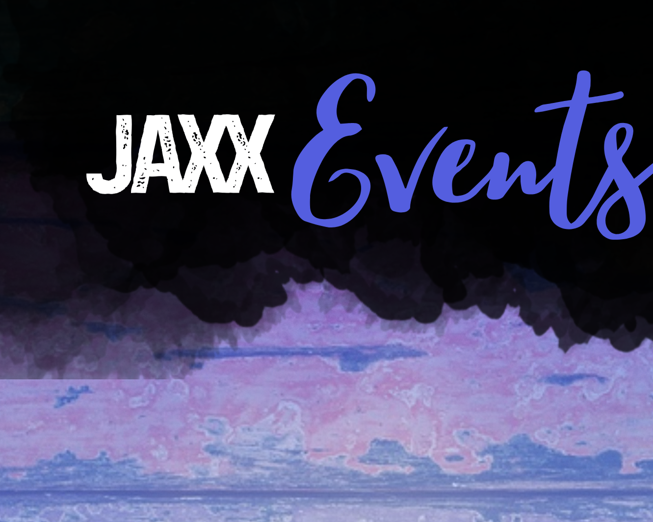 Jaxx Events Agenda