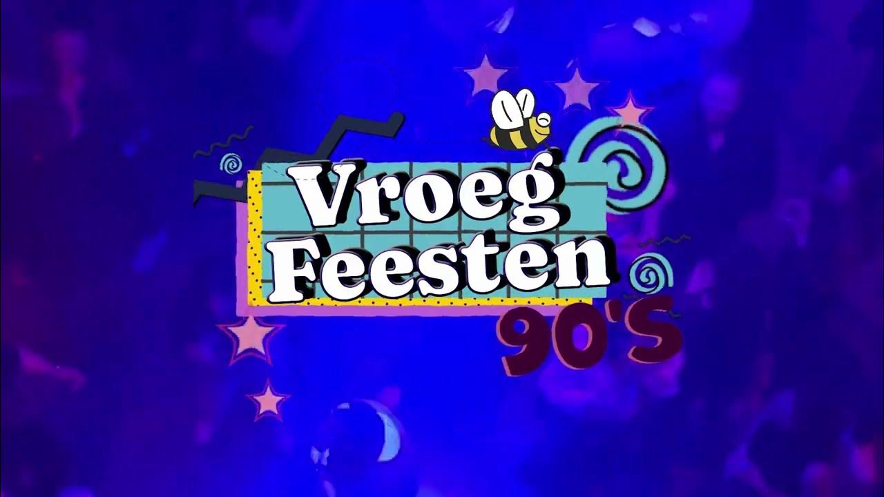 Vroeg Feesten 90's