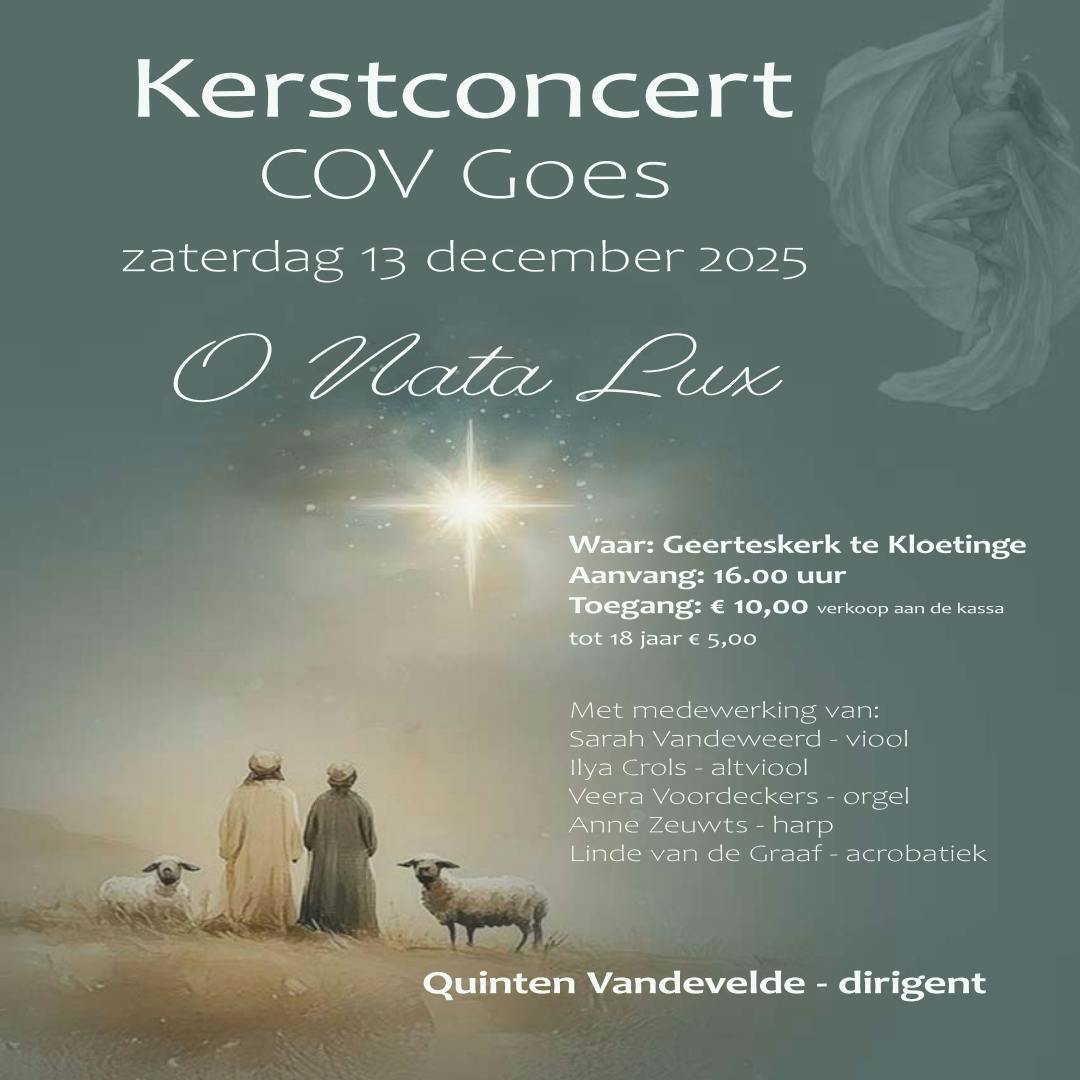 Kerstconcert COV Goes, O Nata Lux.