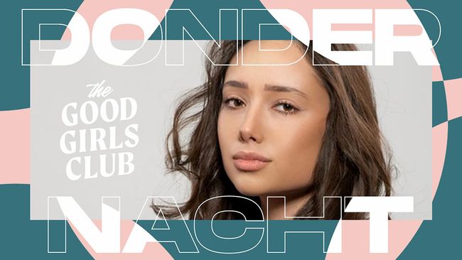 Dondernacht: The Good Girls Club, 27 februari 2025