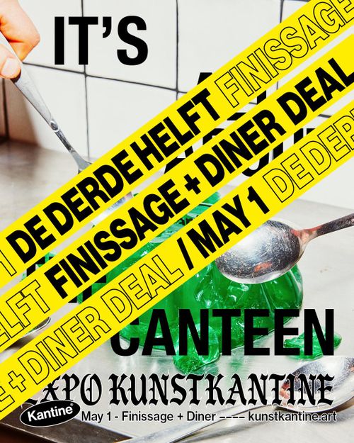 De Derde Helft | Finissage It's All About The Canteen