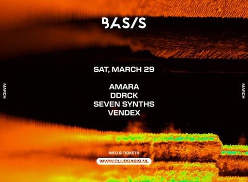 BASIS: Amara/ DDRCK/ Seven Synths/ Vendex