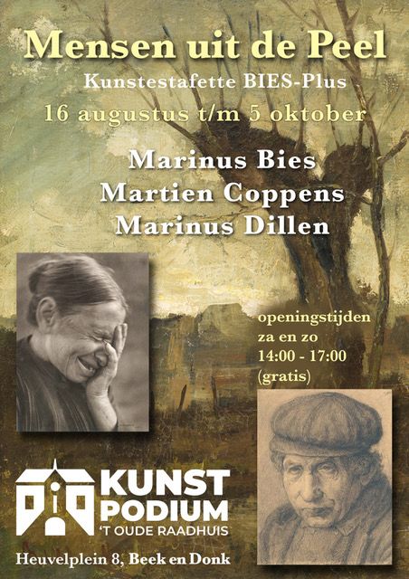 Bies Plus estafette expositie in Kunstpodium 't Oude Raadhuis "Mensen uit de Peel"