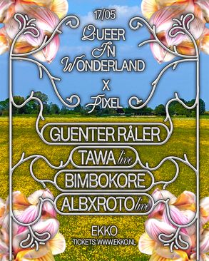 Queer in Wonderland x PIXEL