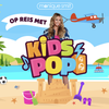 Monique Smit - Op reis met KidsPop