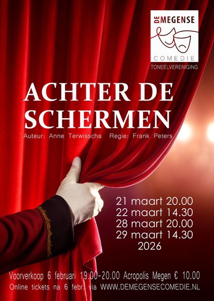 Poster van de Achter de schermen gespeeld door de Megense Comedie