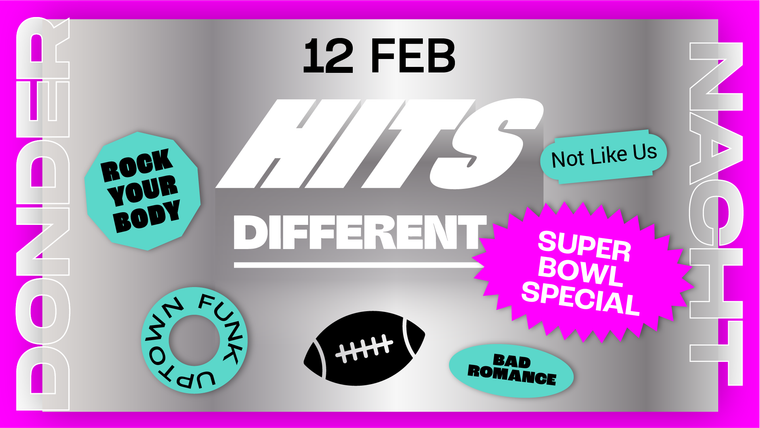 Dondernacht: Hits Different Superbowl Special