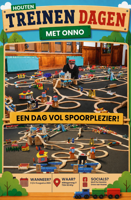 Houten treinendagen met Onno bij Multi Fun Bussloo
