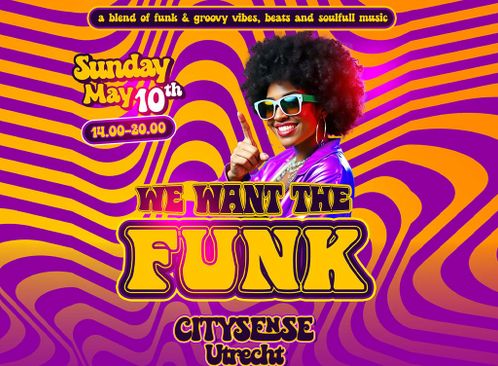 We Want The Funk (Sun-Day Dancing)