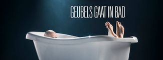 UITVERKOCHT Philippe Geubels Geubels Gaat In Bad