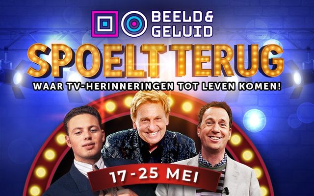 Beeld & Geluid Spoelt Terug met Henny Huisman, Jochem van Gelder en Joost Buitenweg