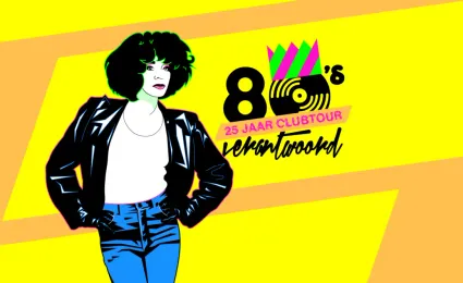 Dance: 80’s Verantwoord 25 jaar: CLUBTOUR / Groene Engel