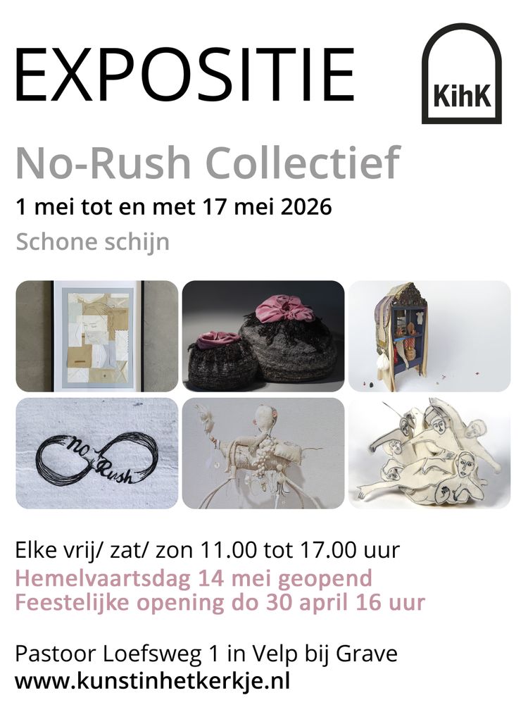 Expositie No-Rush Collectief in Vincentiuskerk Velp