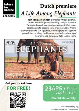 Future For Nature Academy: A Life Among Elephants