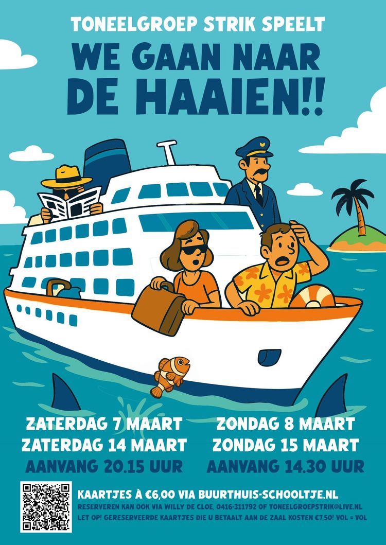 aankondigingsposter voor "We gaan naar de Haaien!!" voorstelling van Toneelgroep Strik Waspik