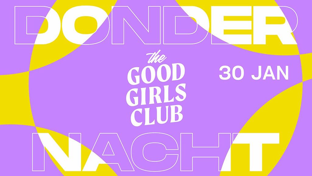 Dondernacht: The Good Girls Club