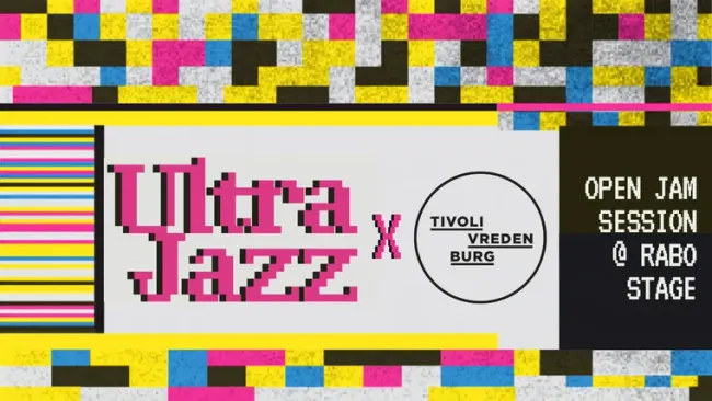 Rabo Open Stage: ULTRAJAZZ x TivoliVredenburg