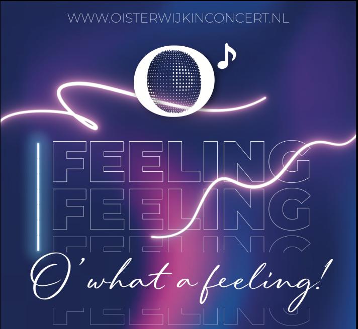 Affiche donkerblauw-paarse achtergrond met witte letters: O' what a feeling!