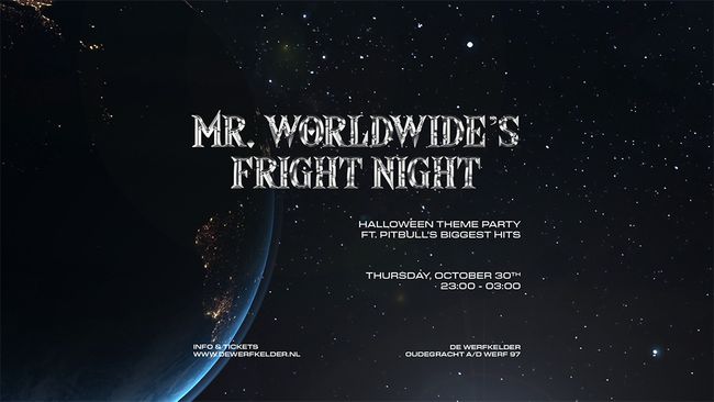 Mr. Worldwide's Fright Night