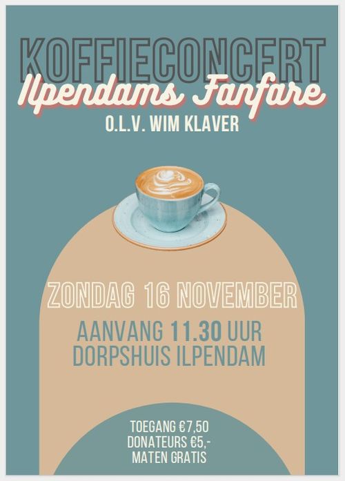 Poster van Ilpendams Fanfare koffieconcert