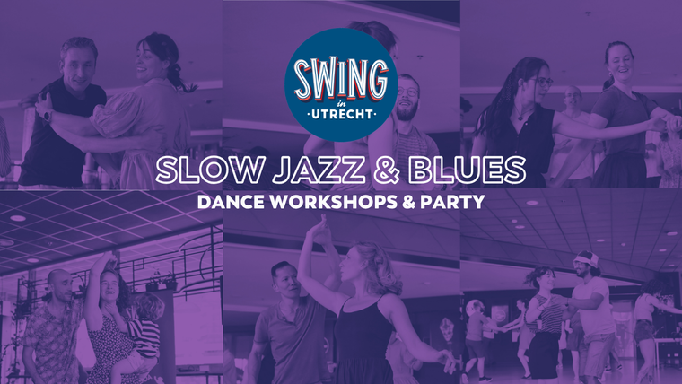 Swing in Utrecht: Slow Bal