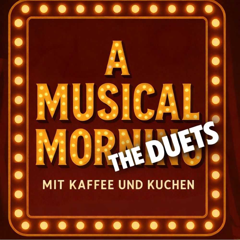 Foto met donkerrode achtergrond en gele letters: A musical morning met kaffee und kuchen.
