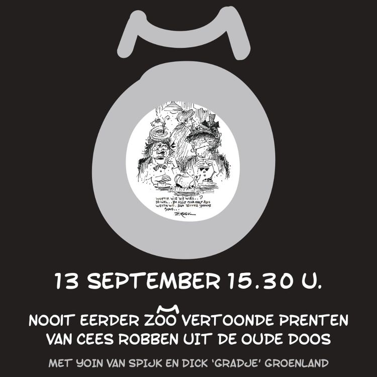 Affiche in zwart-wit, met in het midden een cirkel met een tekening van Cees Robben. In witte letters de info-gegevens.
