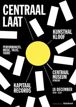 Centraal Laat x Kunsthal Kloof x Kapitaal Records