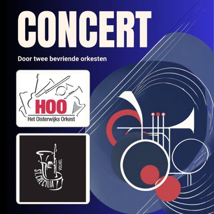 Affiche met de logo's van Het Oisterwijks Orkest en Harmonie Sint Caecilia tegen een blauwe achtergrond en met een tekening van trompet en drums in witte lijnen en rode cirkels.
