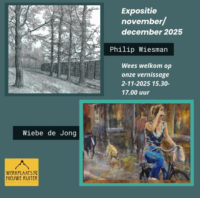 expositie van Philip Wiesman en Wiebe de Jong november en december 2025