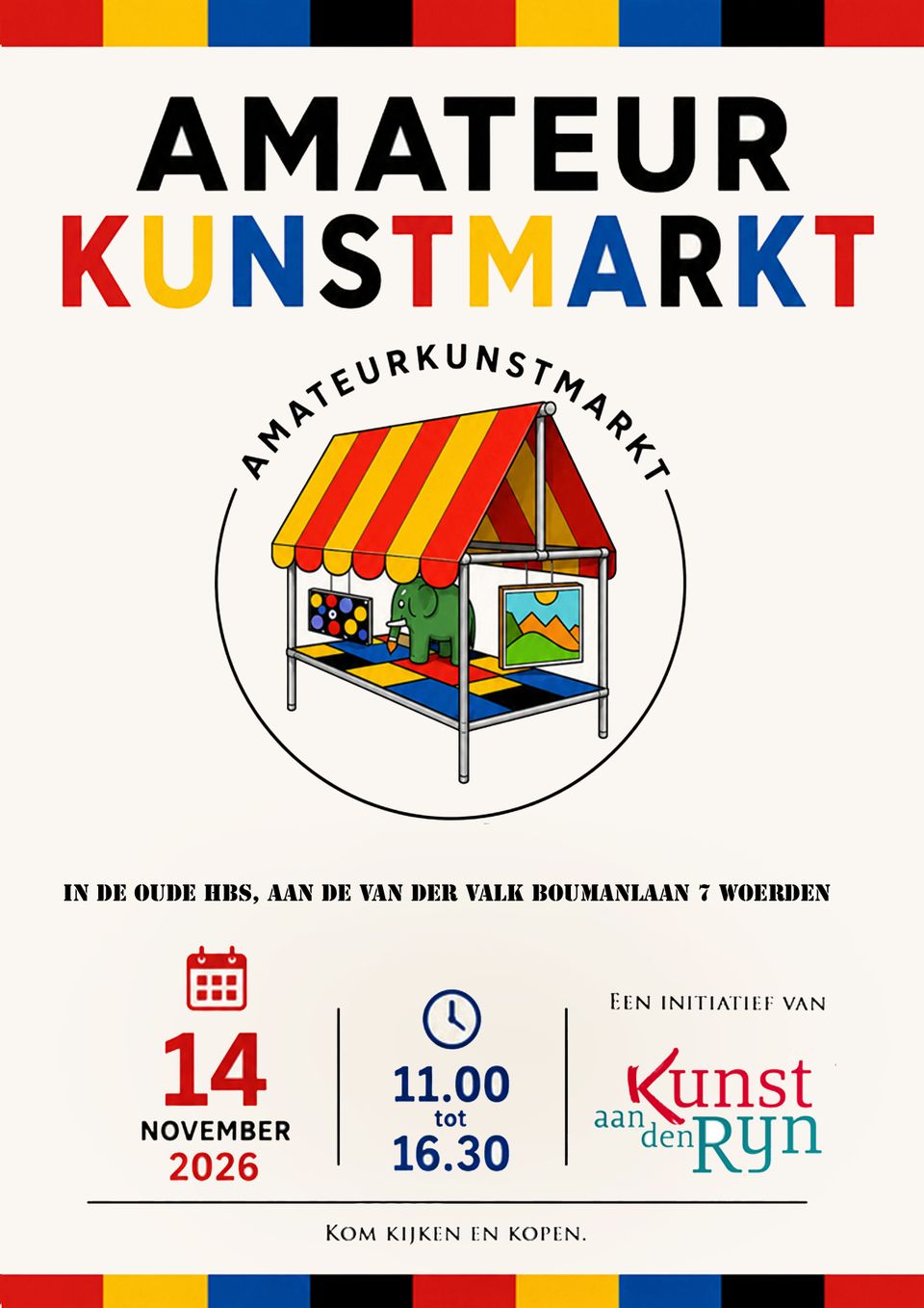 Poster van de Amateur Kunstmarkt op 14 november 2026, van 11.00 tot 16.30 uur in de oude HBS aan de Van der Valk Boumanlaan 7 in Woerden.