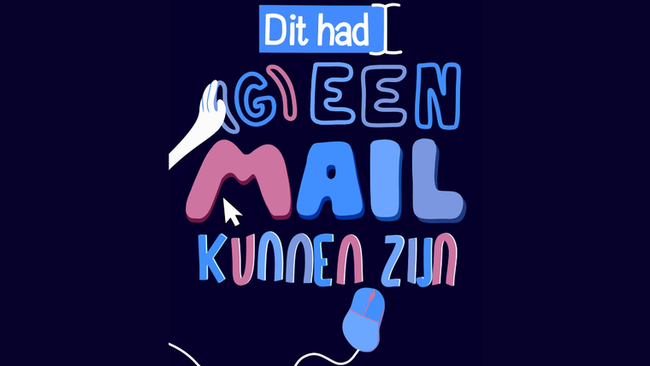 Dit had (g)een mail kunnen zijn
