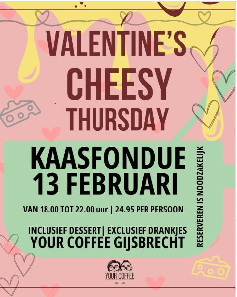 VALENTINE’S CHEESY THURSDAY!