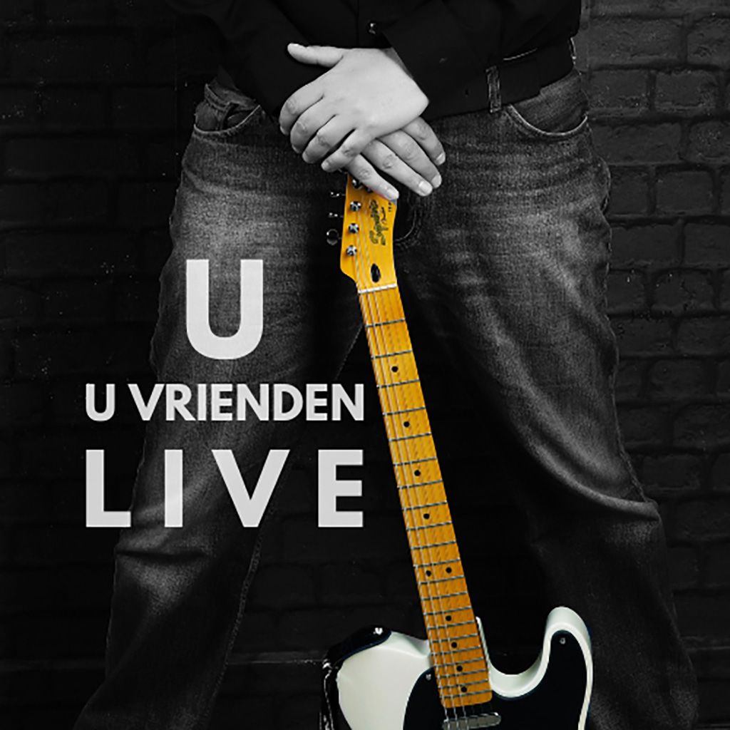 U Vrienden Live