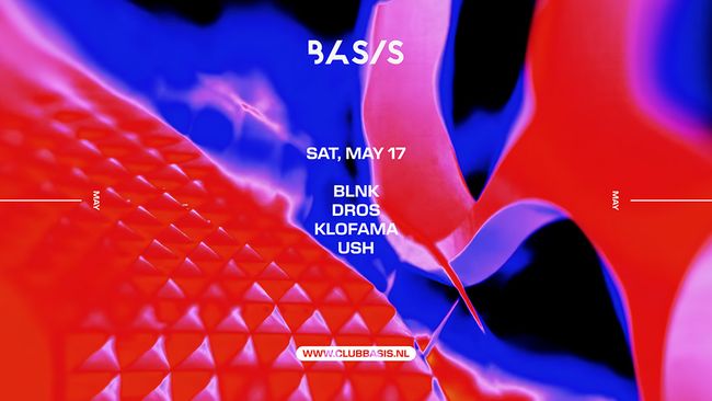 BASIS: BLNK/ DROS/ Klofama/ USH