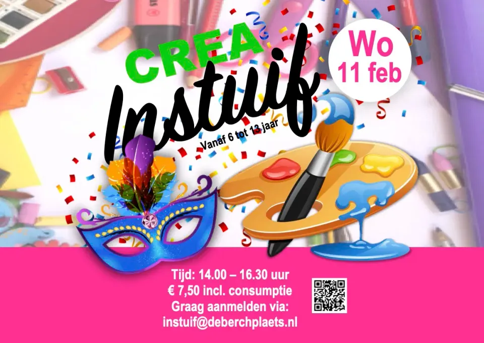 Kleurrijke poster. Met illustraties van een schilderspalet, verfkwast en feestmasker. Tekst vermeldt: woensdag 11 februari, voor kinderen van 6 tot 13 jaar, tijd 14.00–16.30 uur, €7,50 incl. consumptie, met QR-code en aanmeldinformatie.