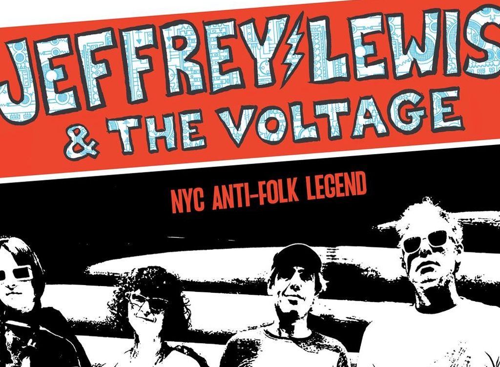 Jeffrey Lewis & The Voltage