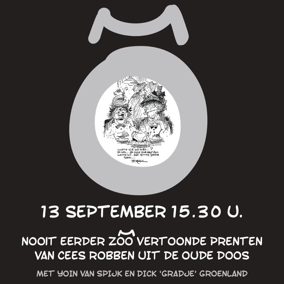 Affiche in zwart-wit, met in het midden een cirkel met een tekening van Cees Robben. In witte letters de info-gegevens.
