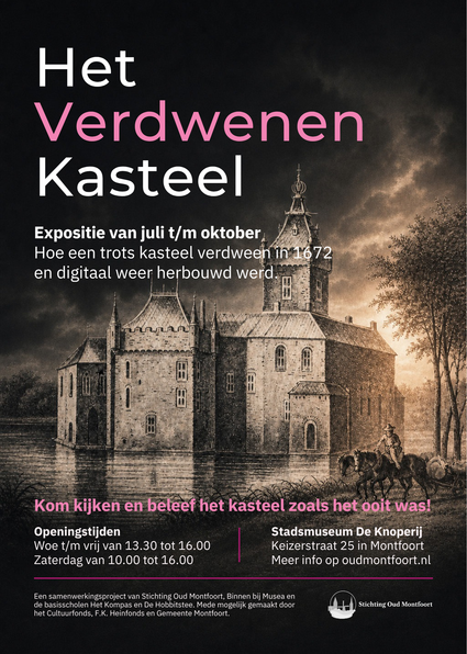 Tentoonstellingsposter Het Verdwenen Kasteel, Stadsmuseum De Knoperij in Montfoort, Groene Hart. Affiche met historische illustratie van het verdwenen kasteel van Montfoort met informatie over de expositie.
