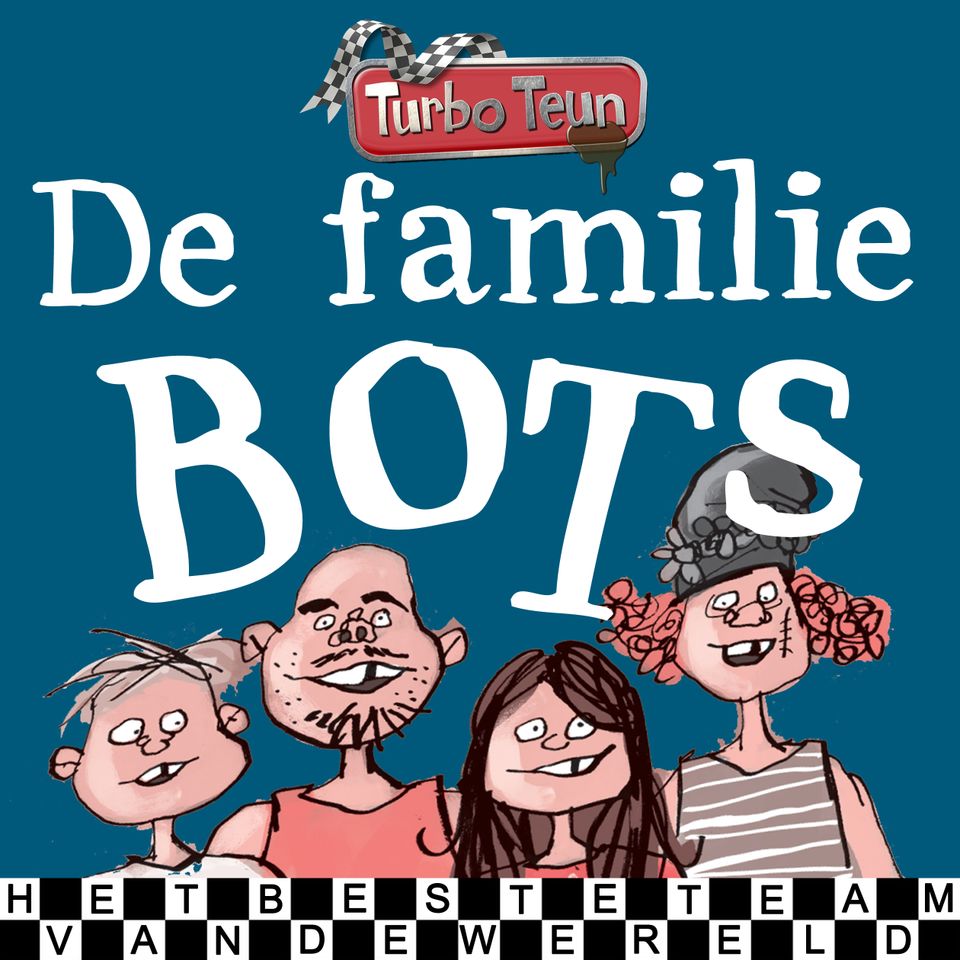 Illustratie van De familie BOTS uit de kindervoorstelling van Turbo Teun, met vier vrolijke stripfiguren en de tekst ‘Het beste team van de wereld’, promotiebeeld voor Woerden.