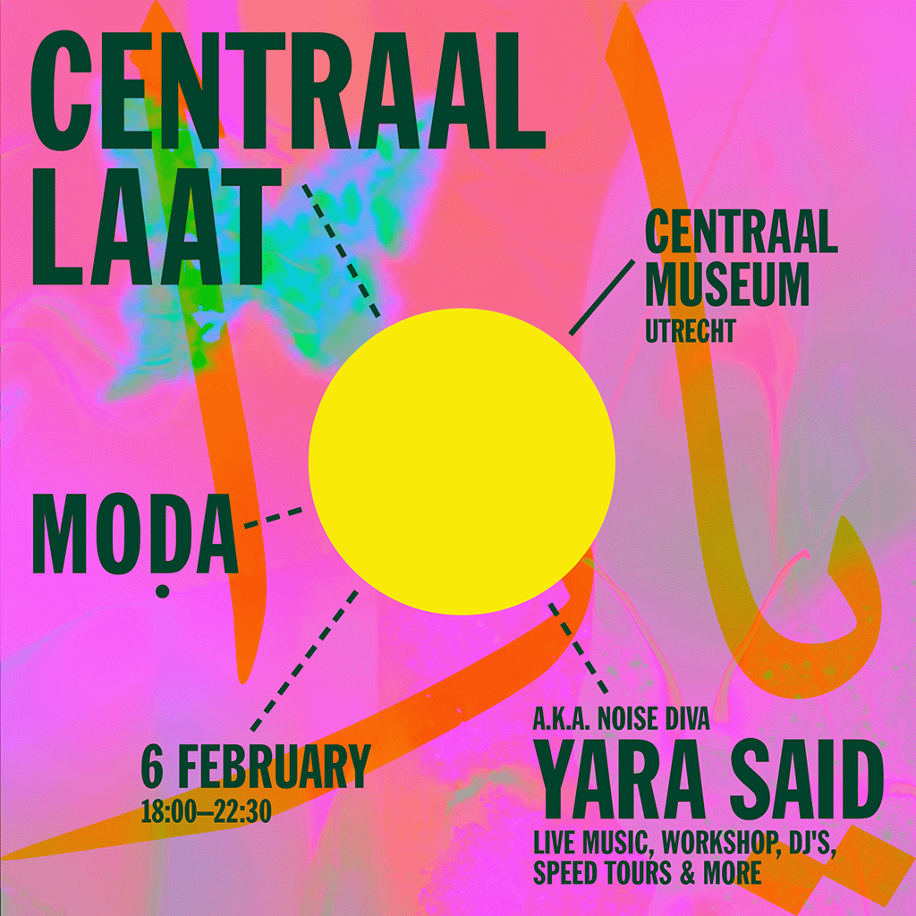 Centraal Laat: Yara Saïd x MOḌA