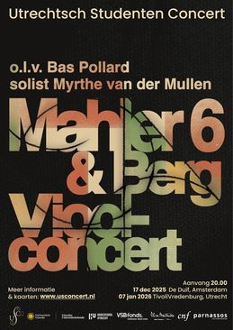 Utrechtsch Studenten Concert: Mahler 6 en Berg Vioolconcert