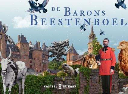 Barons Beestenboel Kasteel de Haar