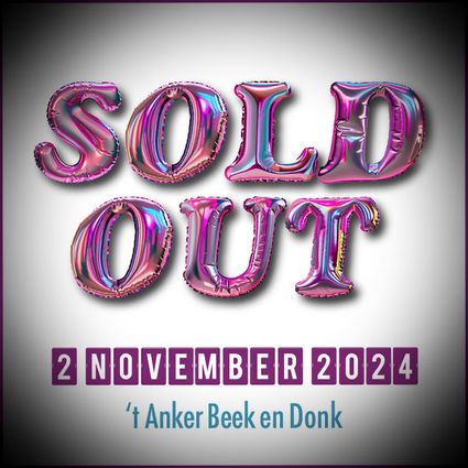 Sold Out Beek en Donk