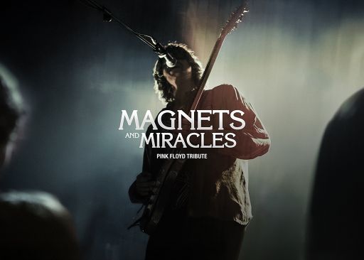 Magnets and Miracles: A Tribute to Pink Floyd