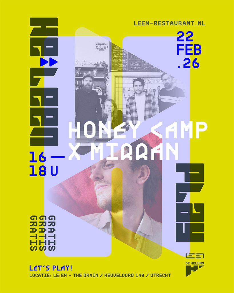 HE:LEEN PLAY: Honey Camp & Mirran