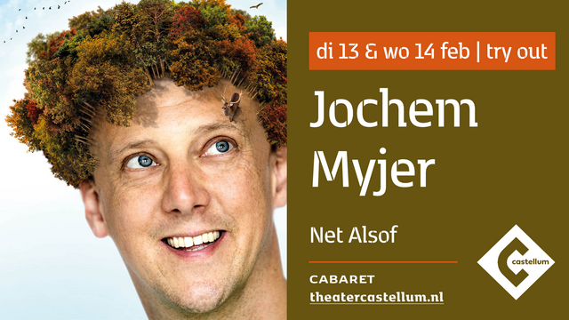 Een poster van Jochem Myjer voor zijn theatertour in het Castellum.