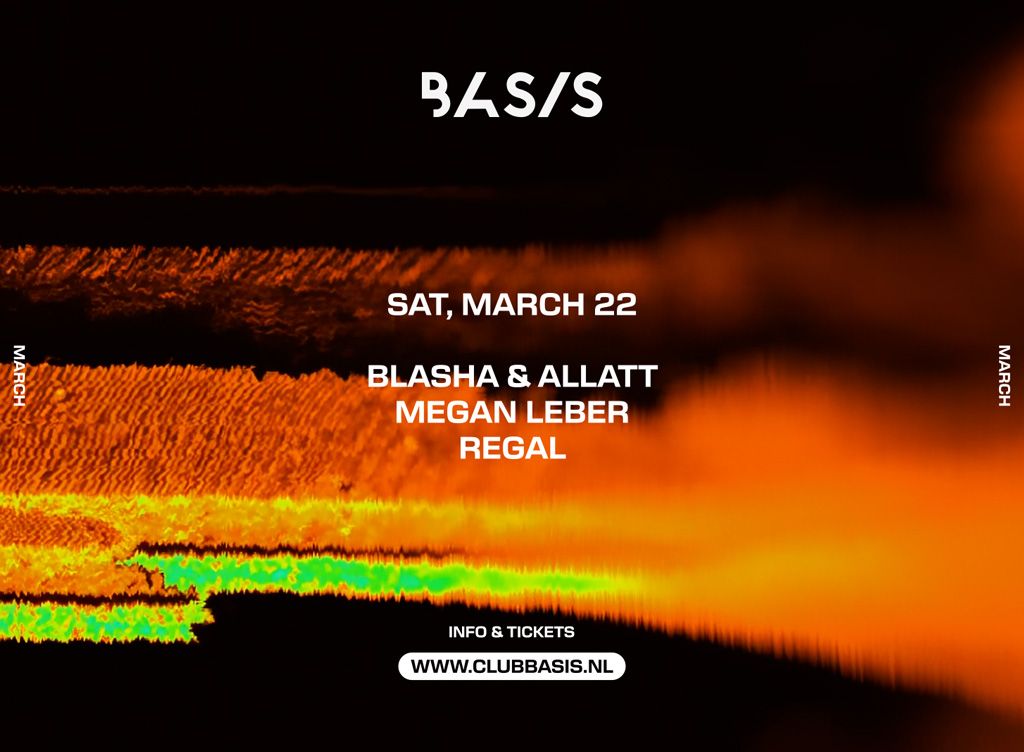 BASIS: Blasha & Allat/ Megan Leber/ Regal